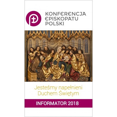 KONFERENCJA EPISKOPATU POLSKI Informator 2018