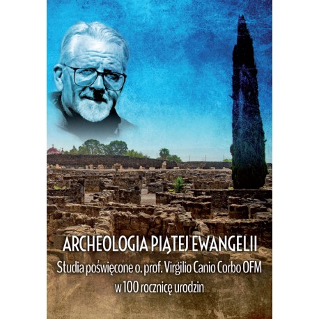 Archeologia Piątej Ewangelii